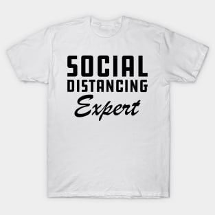 Social Distancing Expert T-Shirt